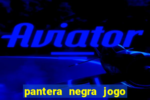 pantera negra jogo do bicho