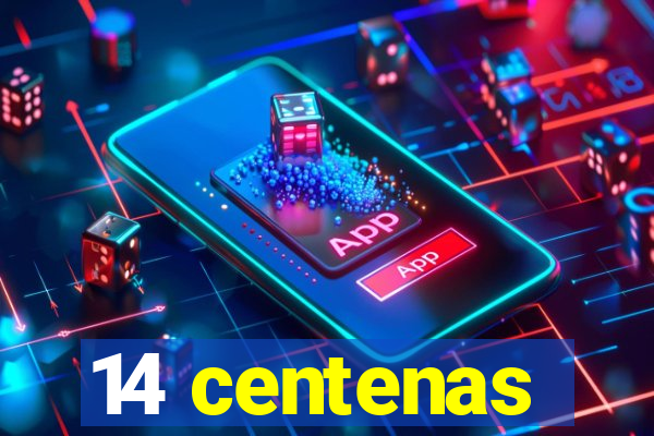 14 centenas