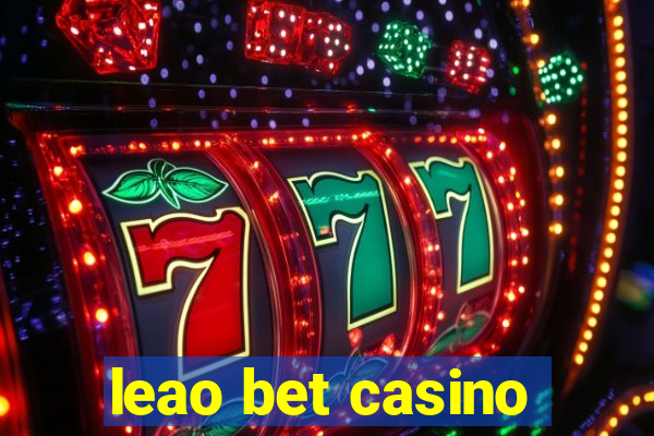 leao bet casino