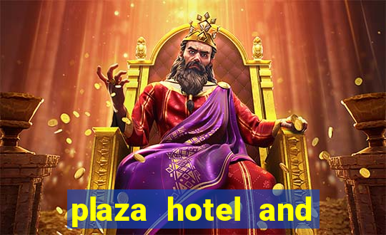 plaza hotel and casino las vegas hotels