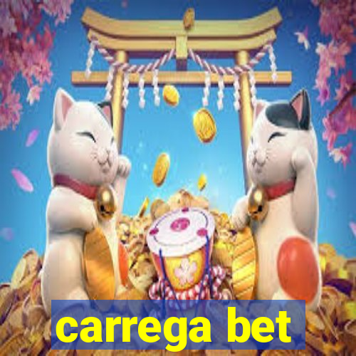 carrega bet