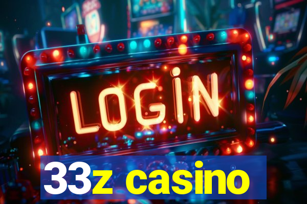 33z casino