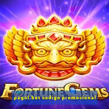 pagol.bet codigo promocional