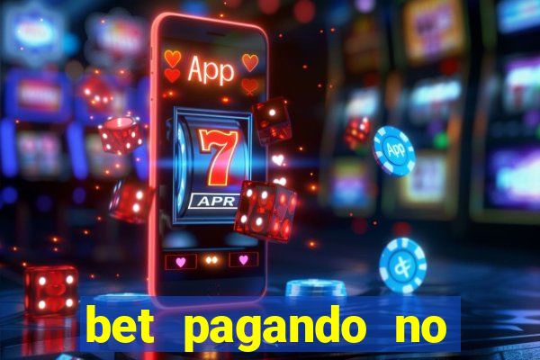 bet pagando no cadastro sem deposito