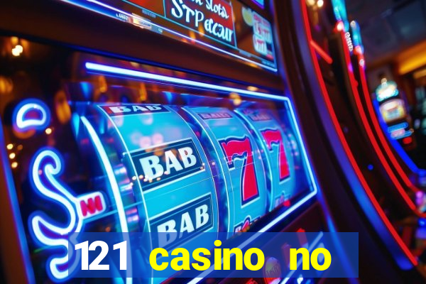 121 casino no deposit bonus