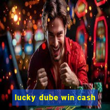 lucky dube win cash