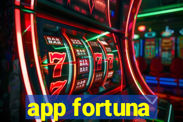 app fortuna