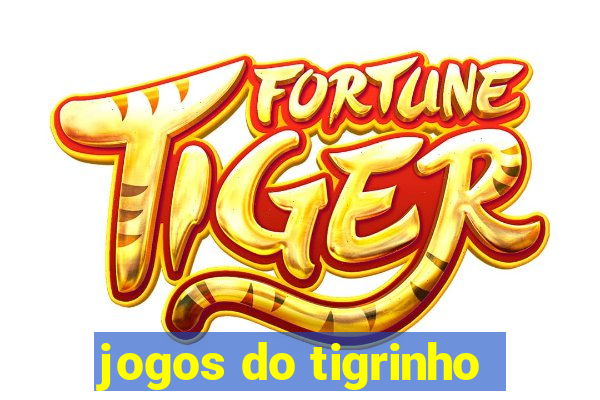 jogos do tigrinho