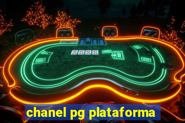 chanel pg plataforma