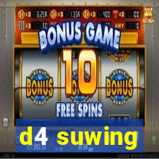 d4 suwing