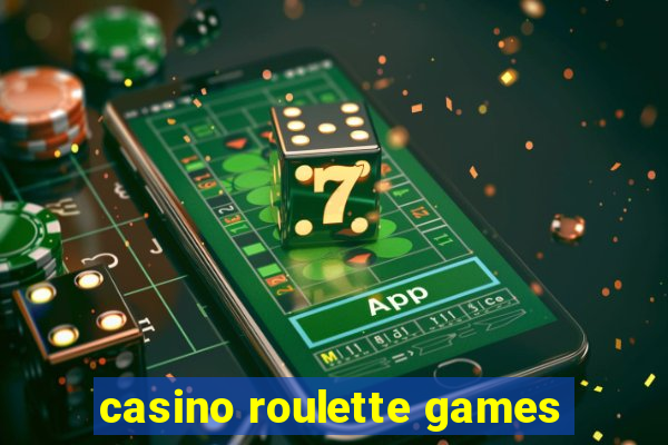 casino roulette games