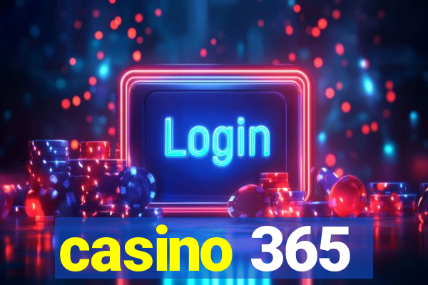 casino 365