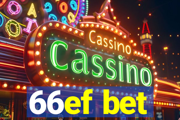 66ef bet