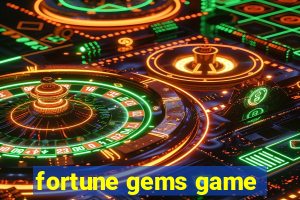 fortune gems game