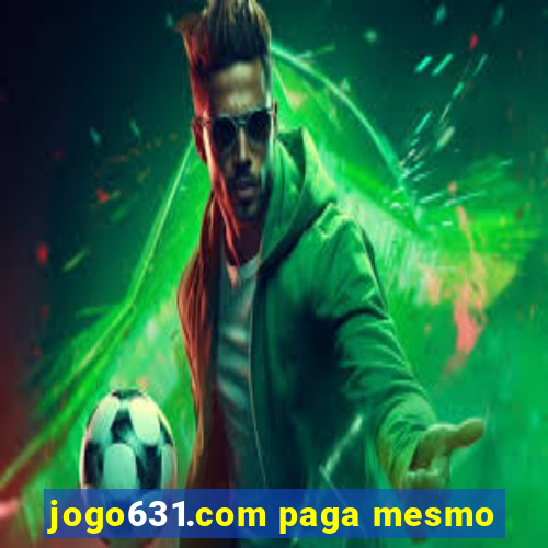 jogo631.com paga mesmo