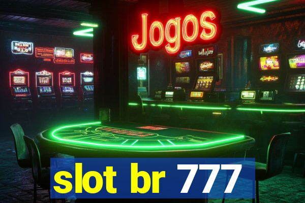 slot br 777