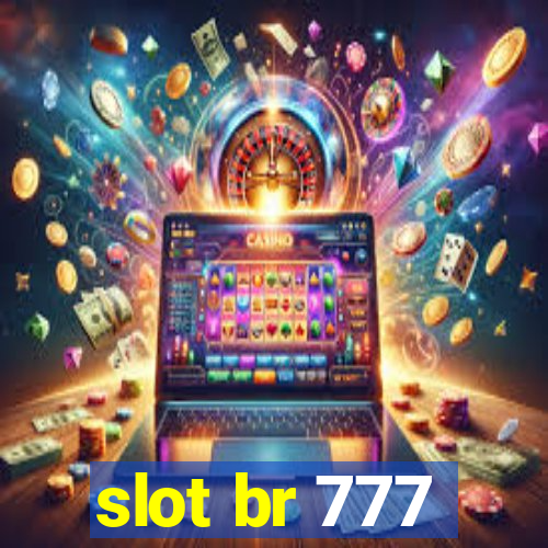 slot br 777