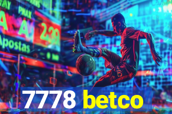 7778 betco