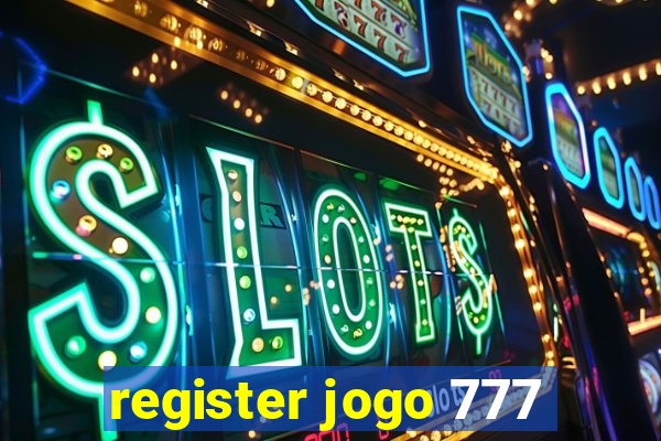 register jogo 777