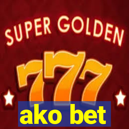 ako bet