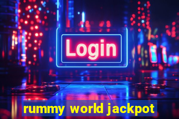 rummy world jackpot