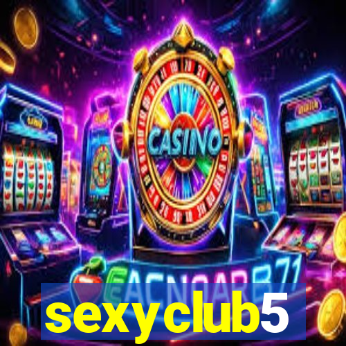 sexyclub5