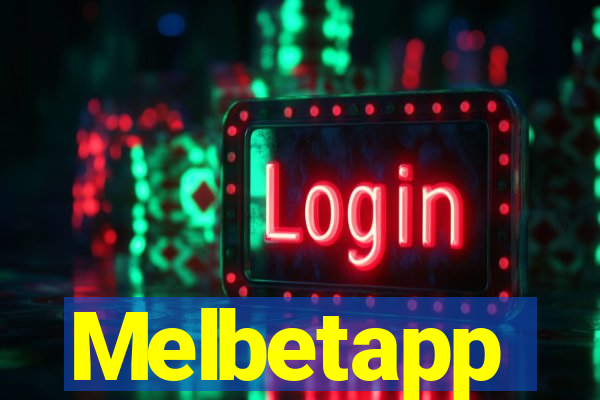 Melbetapp