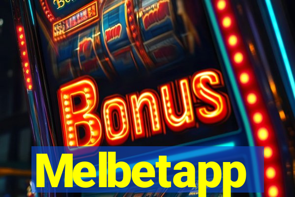 Melbetapp