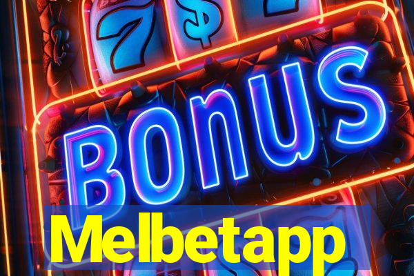 Melbetapp