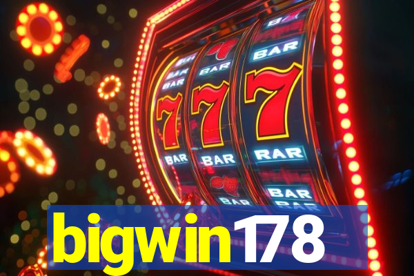 bigwin178