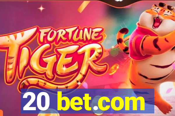 20 bet.com