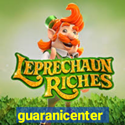 guaranicenter