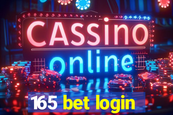 165 bet login