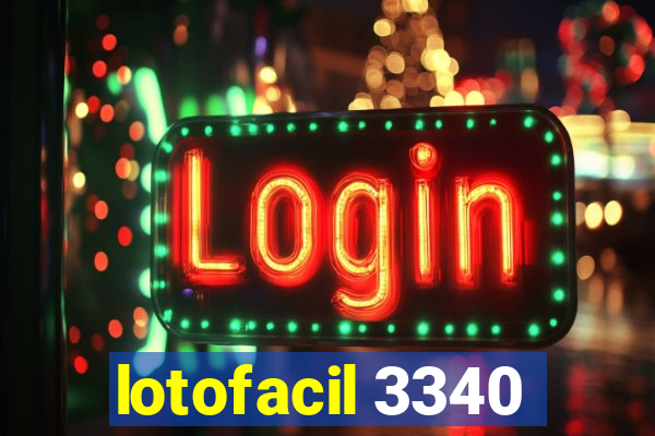 lotofacil 3340