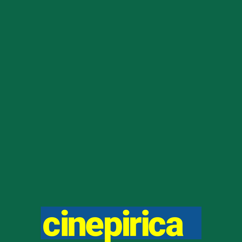 cinepirica