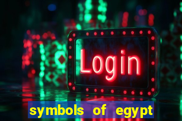 symbols of egypt slot demo