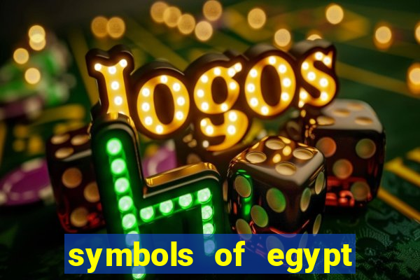 symbols of egypt slot demo