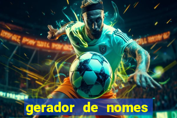 gerador de nomes para jogos