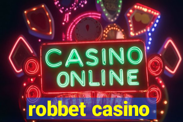 robbet casino