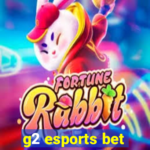 g2 esports bet