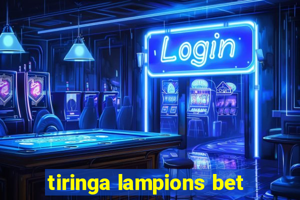 tiringa lampions bet