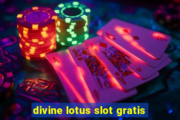 divine lotus slot gratis