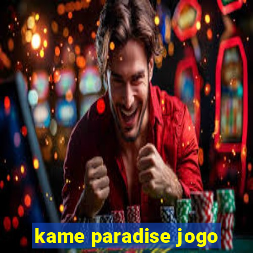 kame paradise jogo