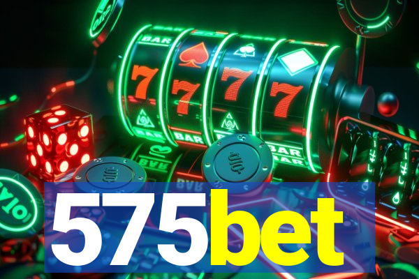 575bet