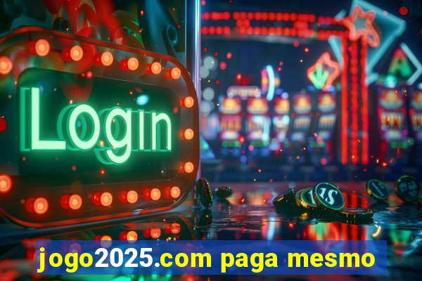 jogo2025.com paga mesmo