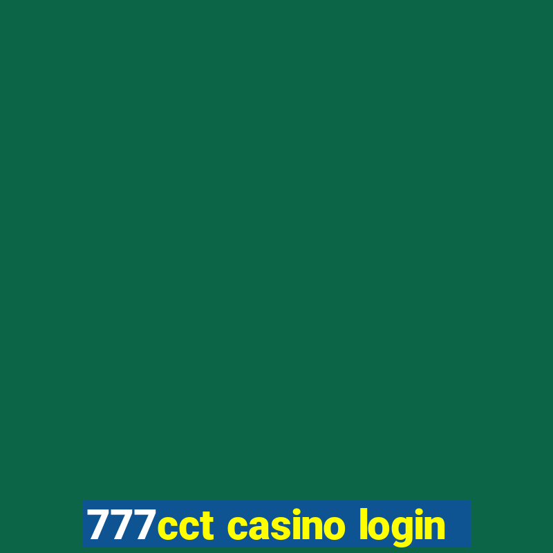 777cct casino login