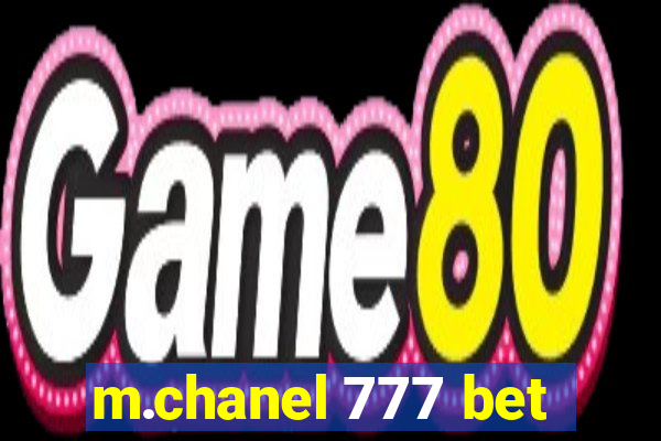 m.chanel 777 bet