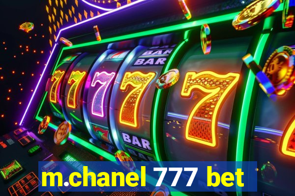 m.chanel 777 bet