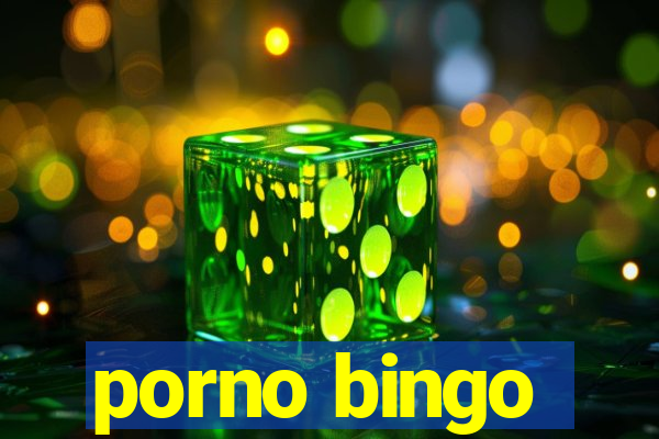 porno bingo