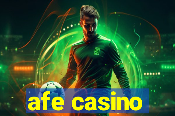 afe casino